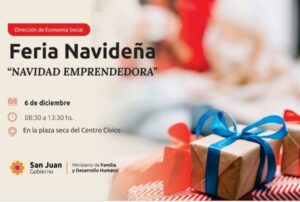 La Dirección de Economía Social del Ministerio de Familia y Desarrollo Humano de San Juan organizará la feria Navidad Emprendedora el próximo 6 de diciembre, de 8:30 a 13:30 horas, en la Plaza Seca del Centro Cívico. Más de 90 emprendedores de toda la provincia exhibirán productos únicos y originales para las festividades.