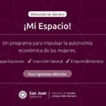 El Ministerio de Familia y Desarrollo Humano de San Juan presentó el programa "Mi Espacio", una iniciativa que busca capacitar y contener a mujeres de 18 a 60 años en situación de vulnerabilidad. Especialmente dirigido a quienes no tienen empleo estable o han sido víctimas de violencia de género o trata, este programa brinda herramientas para lograr independencia económica y social.